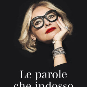 Le parole che indosso