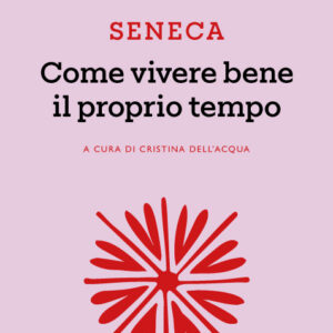 Come vivere bene il proprio tempo