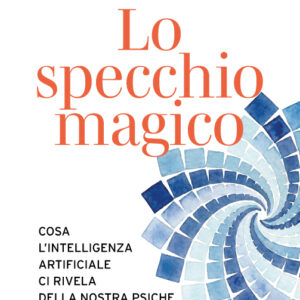 Lo specchio magico