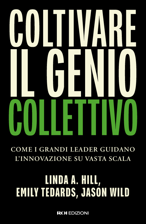 Coltivare il genio collettivo