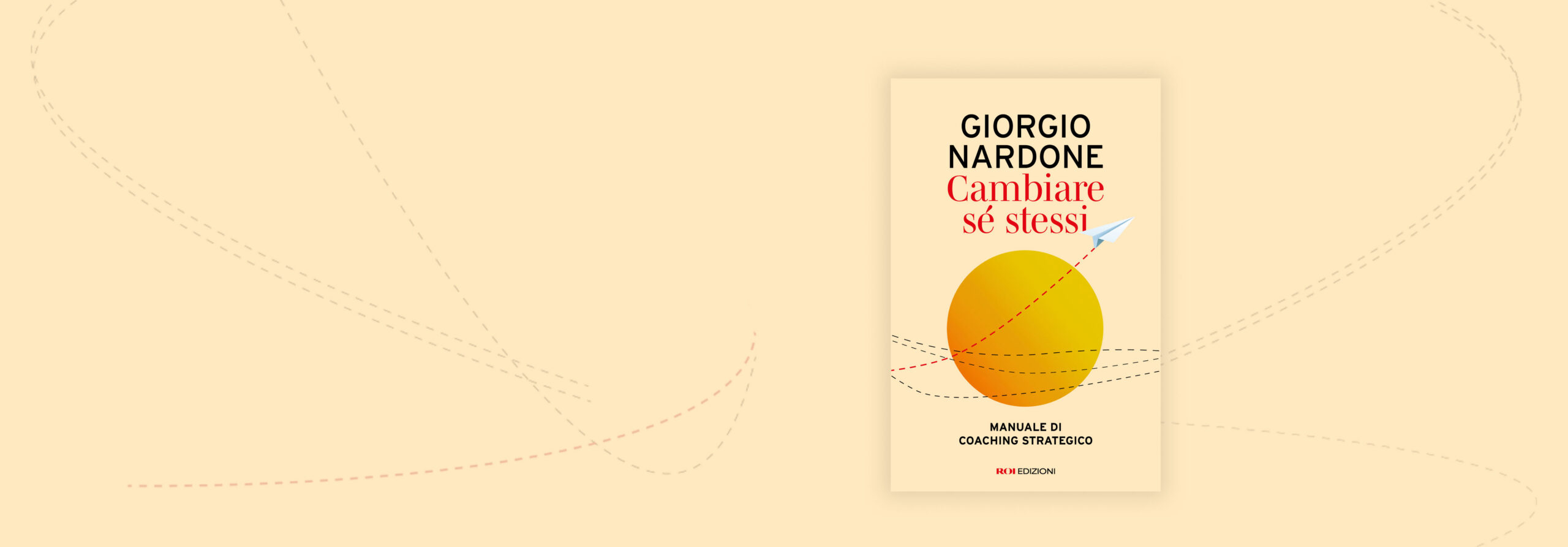 Cambiare sé stessi, Giorgio Nardone