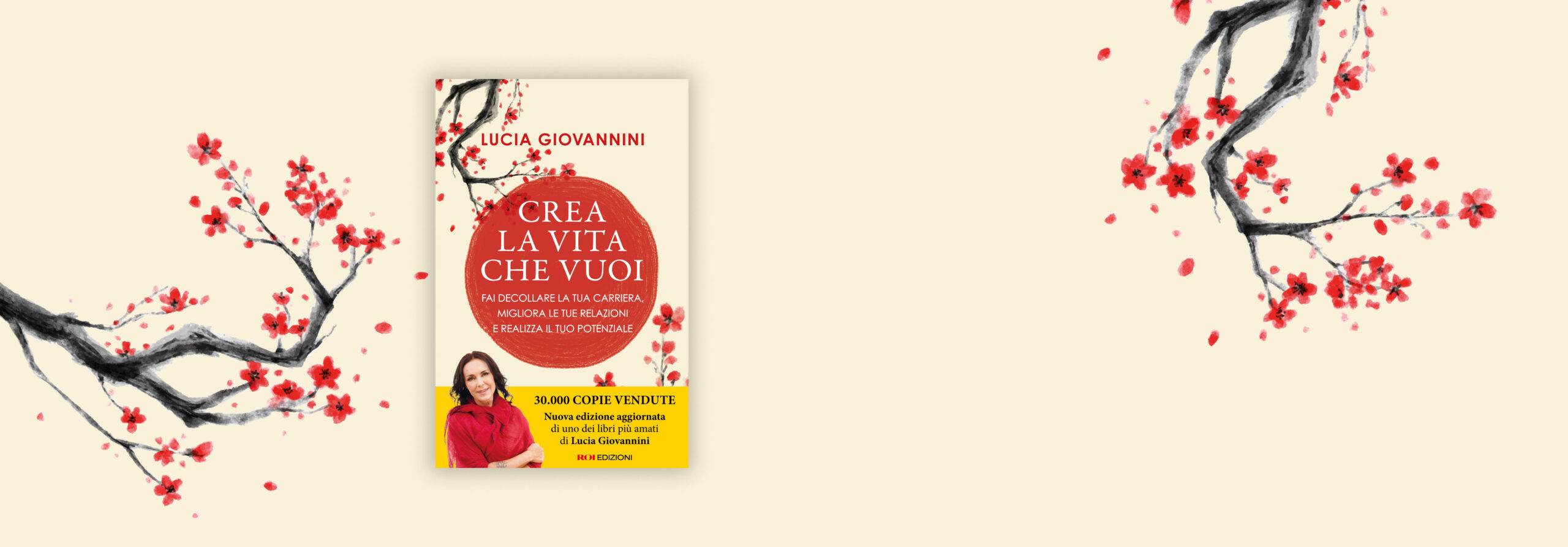 Crea la vita che vuoi, Lucia Giovannini
